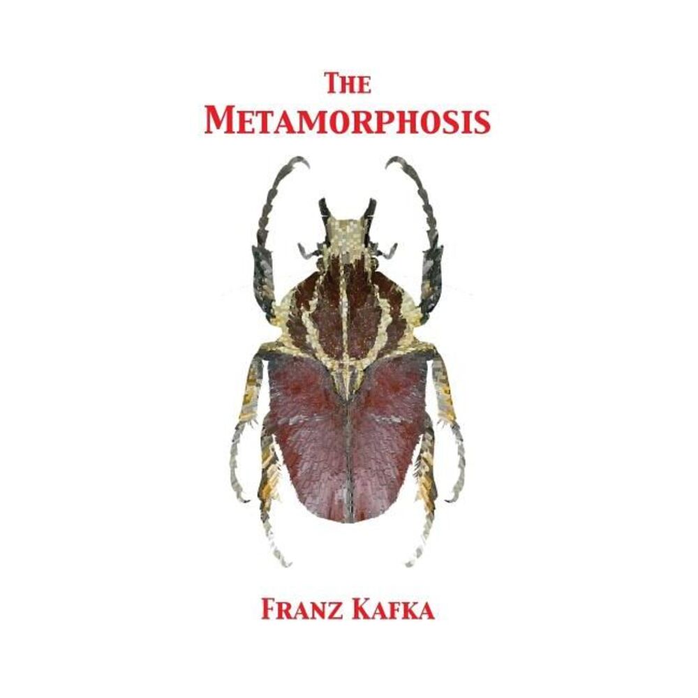 The Metamorphosis -- Franz Kafka